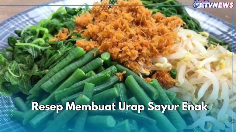 Gampang Dibuat! Ini 5 Resep Urap Sayur Enak dan Bikin Nagih, Cobain Sekarang