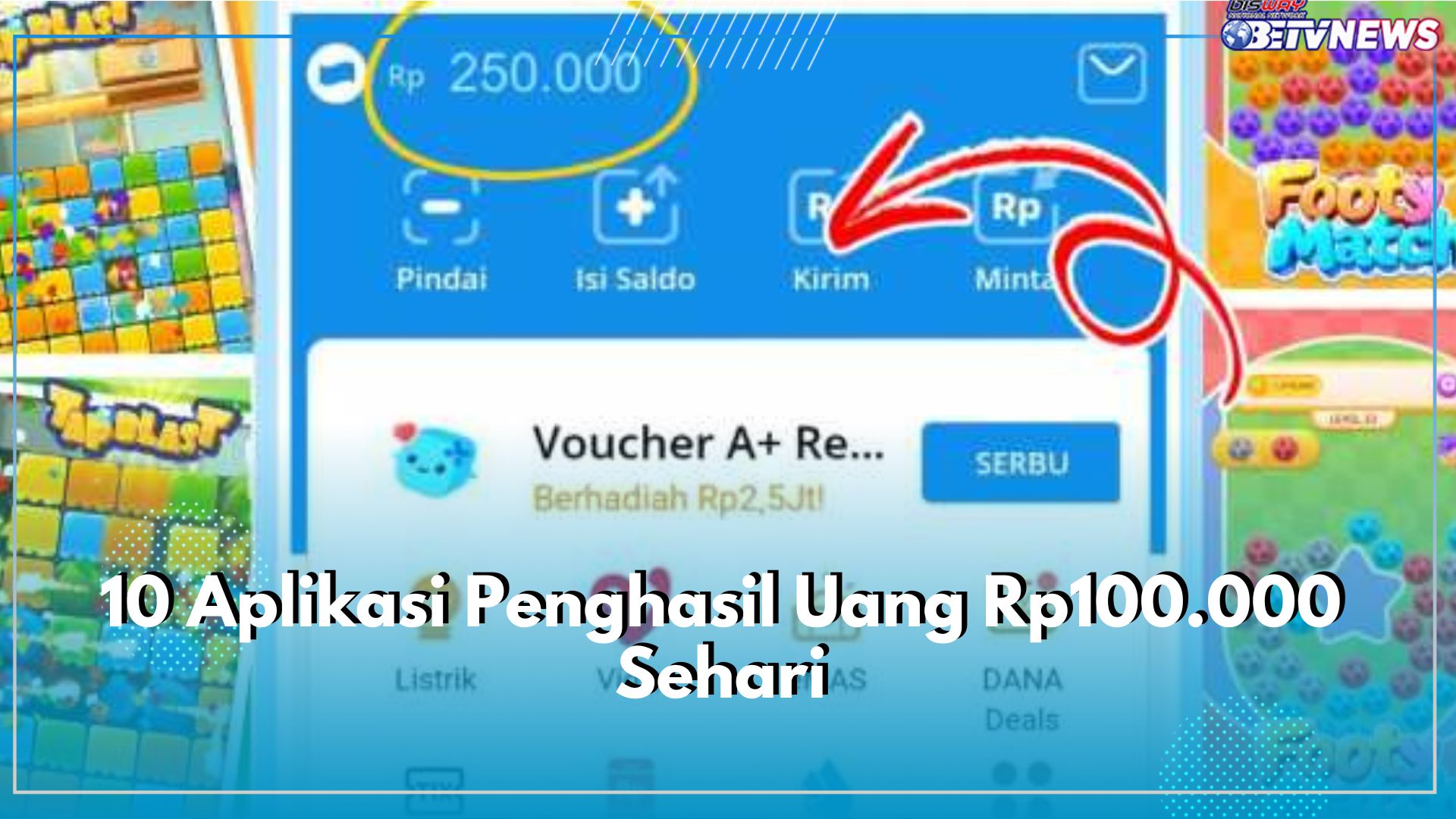 Raih Saldo DANA Gratis Sehari Rp100.000 Lewat 10 Aplikasi Penghasil Uang Ini, Cek Rekomendasinya!