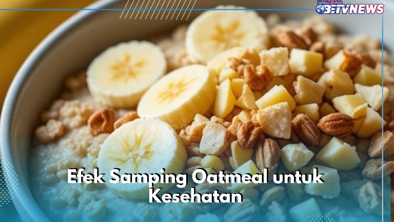 Gak Baik untuk Kesehatan, Cek Efek Samping Konsumsi Oatmeal Berlebihan Ini