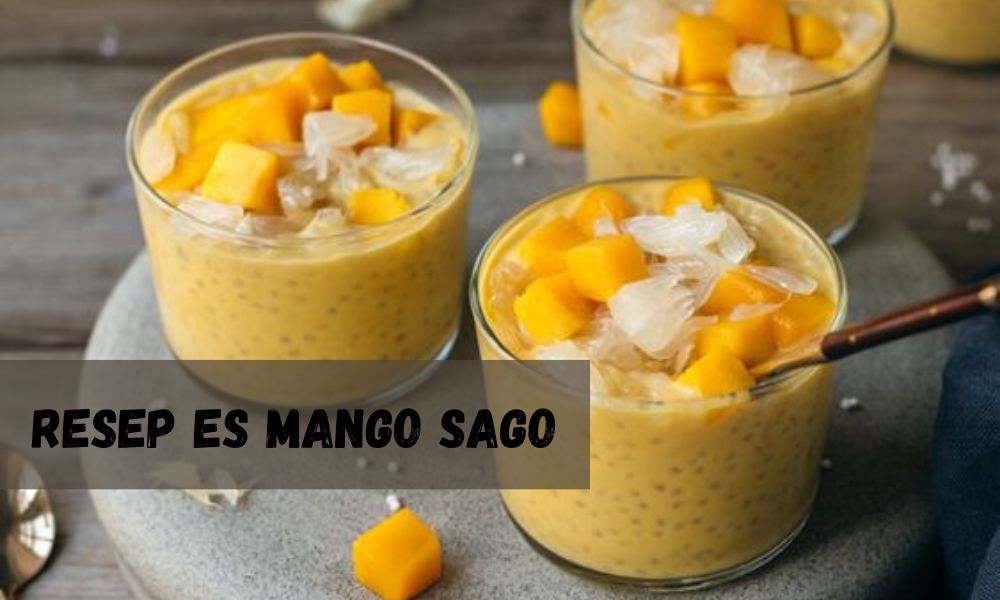 Resep Minuman Buka Puasa Kekinian, Coba Buat Es Mango Sago Creamy, Segarnya Bikin Auto Nambah