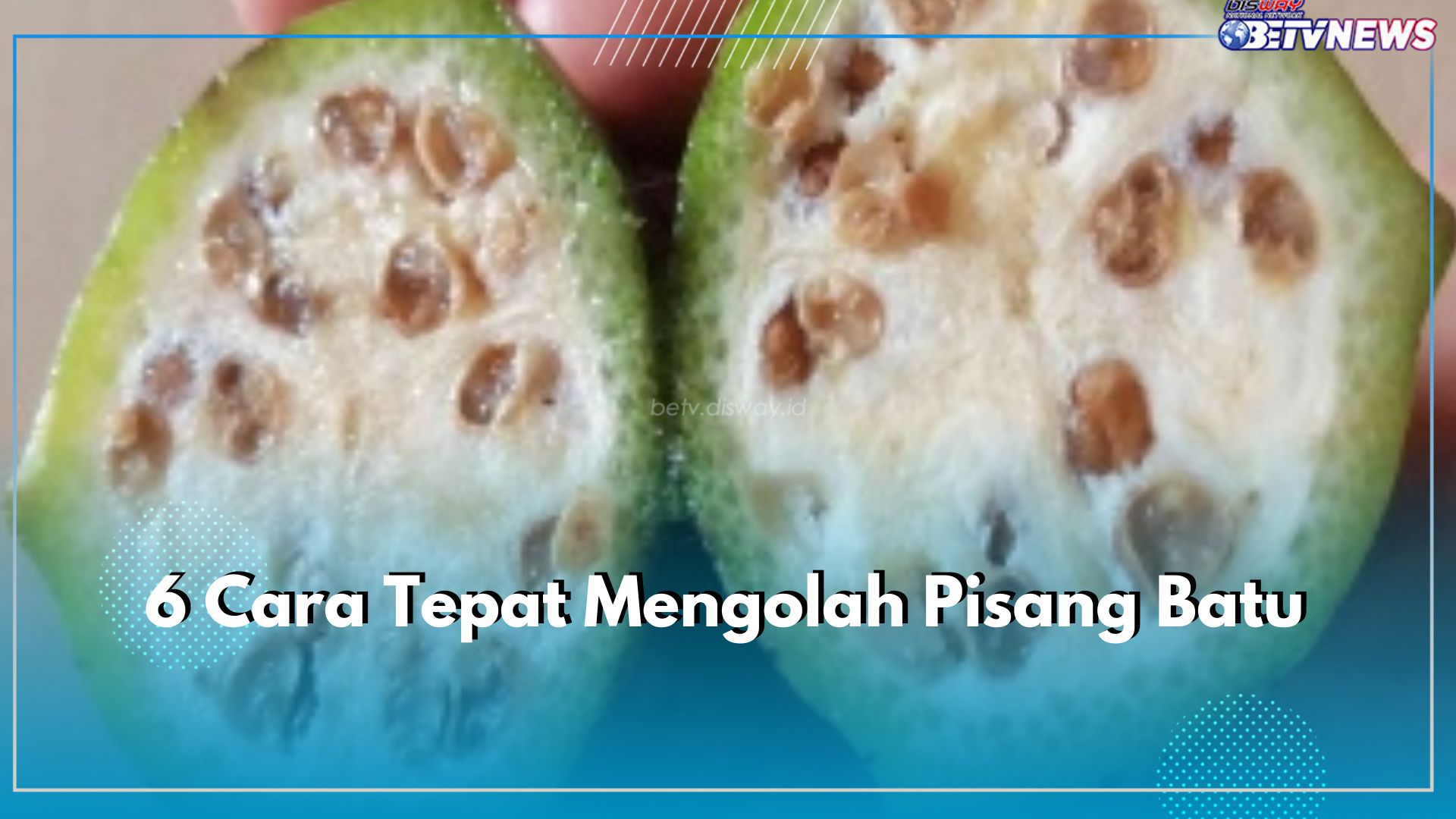 6 Cara Tepat Mengolah Pisang Batu, Ampuh Mengatasi Ragam Penyakit Ini