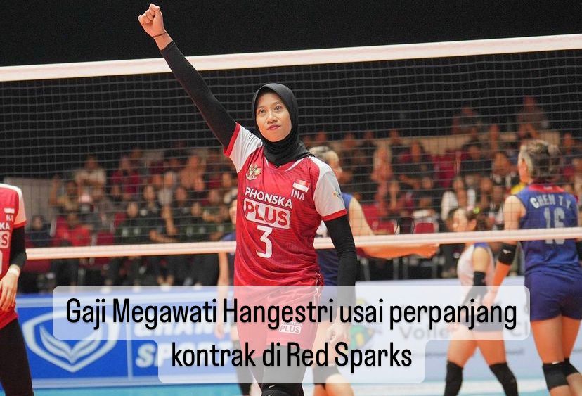 Fantastis! Segini Gaji Megawati Hangestri Setelah Resmi Perpanjang Kontrak di Red Sparks Klub Voli Korsel