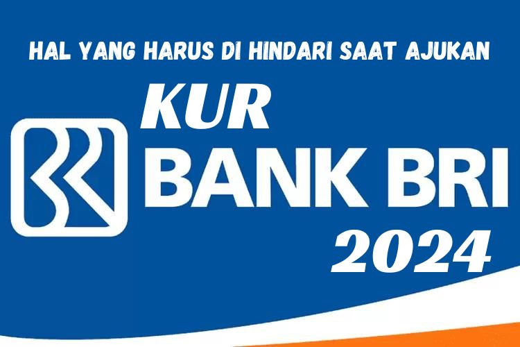 Mau Dapat Modal Usaha Lebih Dari Rp100.000.000? Hindari 5 Hal Ini Agar Ajuan KUR BRI 2024 Kamu Cepat di ACC