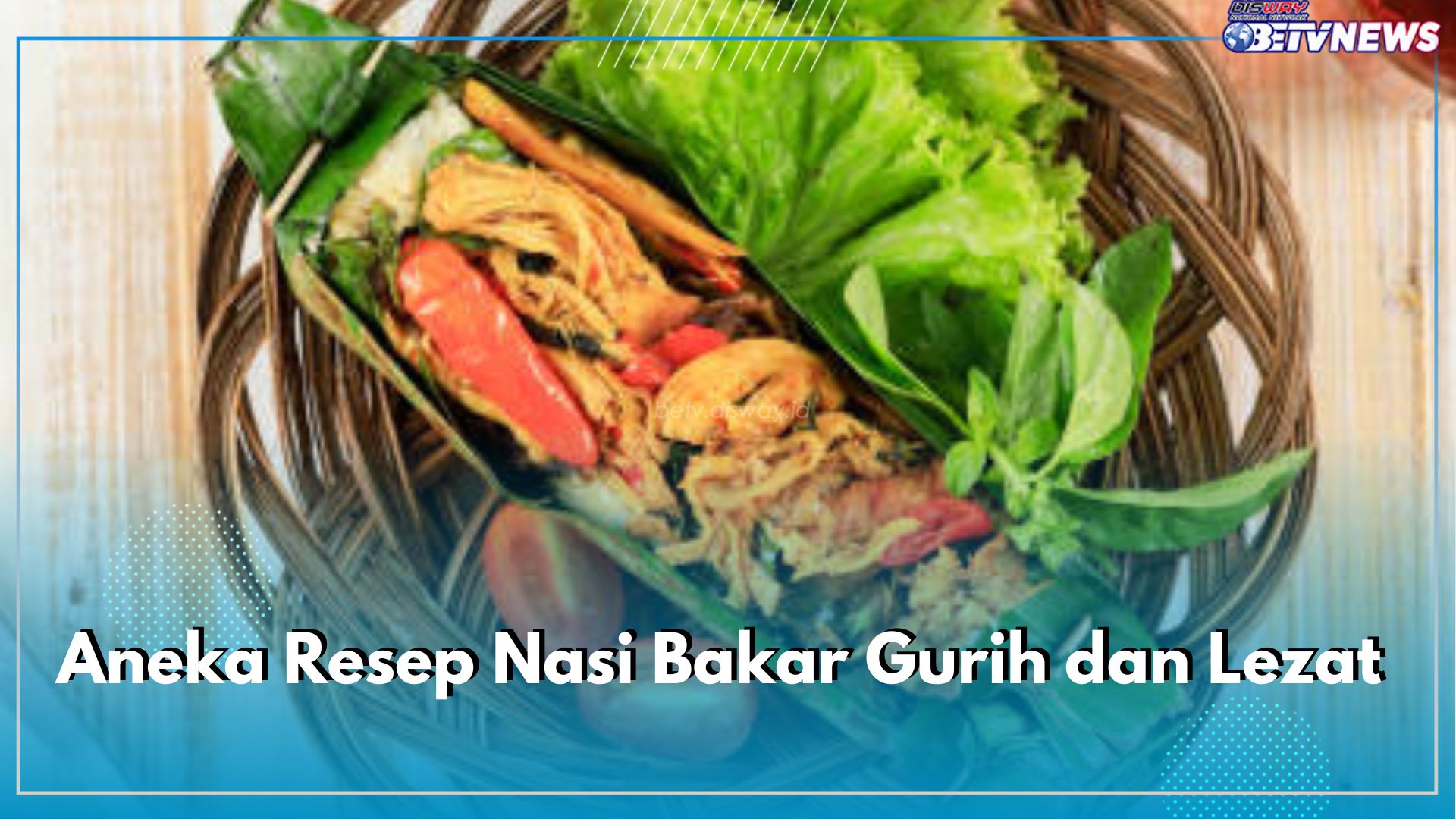 4 Aneka Resep Nasi Bakar Gurih dan Lezat, Lauk Praktis untuk Bekal