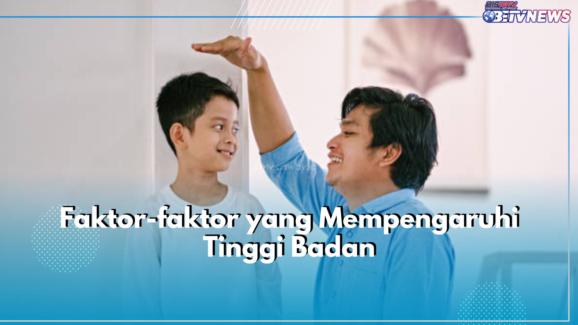 Ini 7 Faktor yang Pengaruhi Tinggi Badan Badanmu, Bukan Cuma Genetik, Lho!