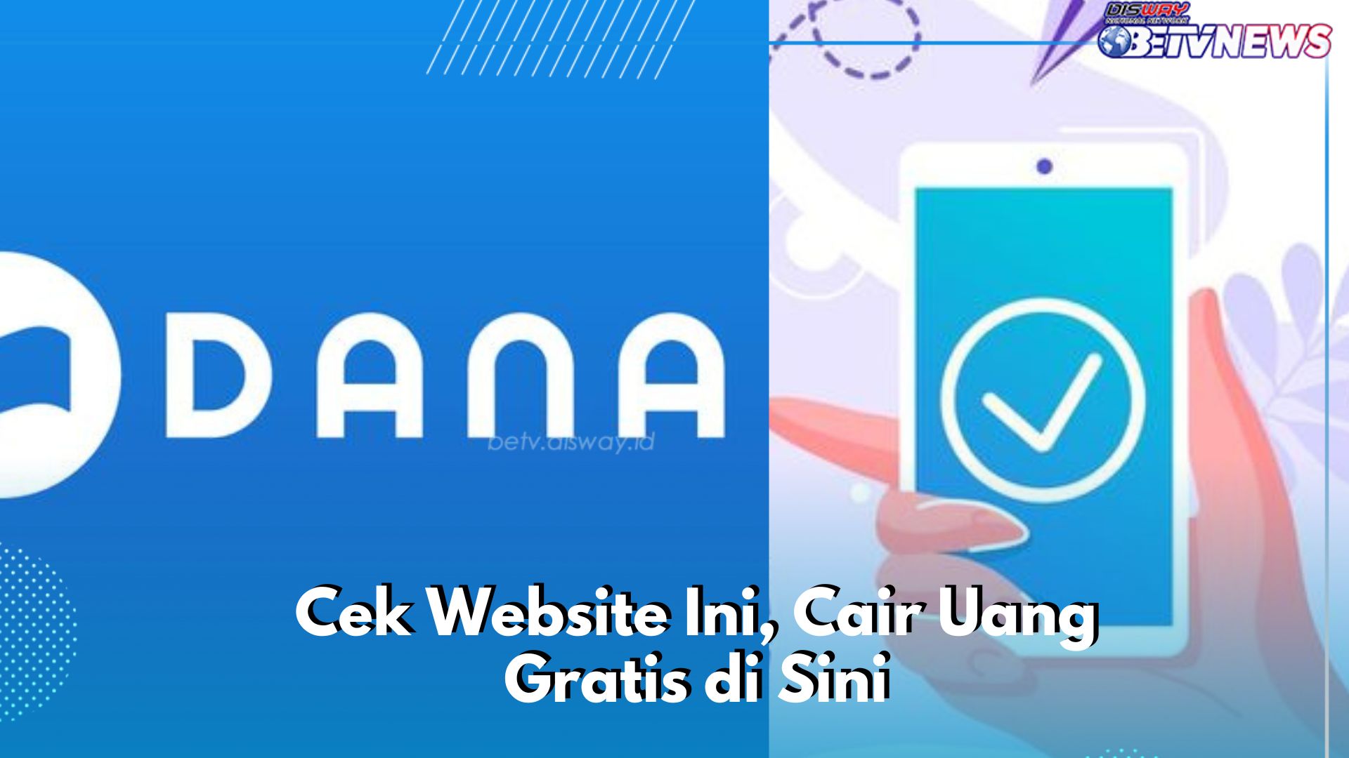 Cek Website Ini! Cair Uang Gratis Tanpa Ribet di Sini, Bisa Klaim Saldo DANA Sekarang