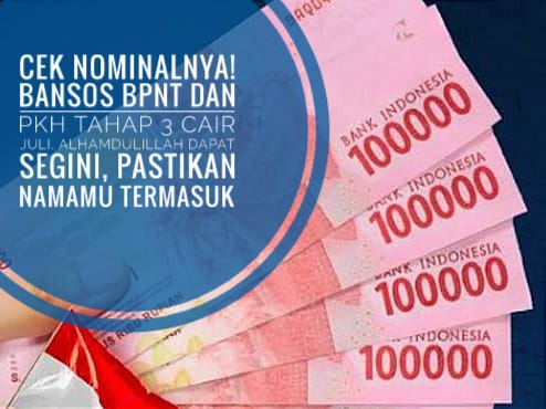 Cek Nominalnya Bansos BPNT Dan PKH Tahap 3 Cair Juli Alhamdulillah Dapat Segini Pastikan