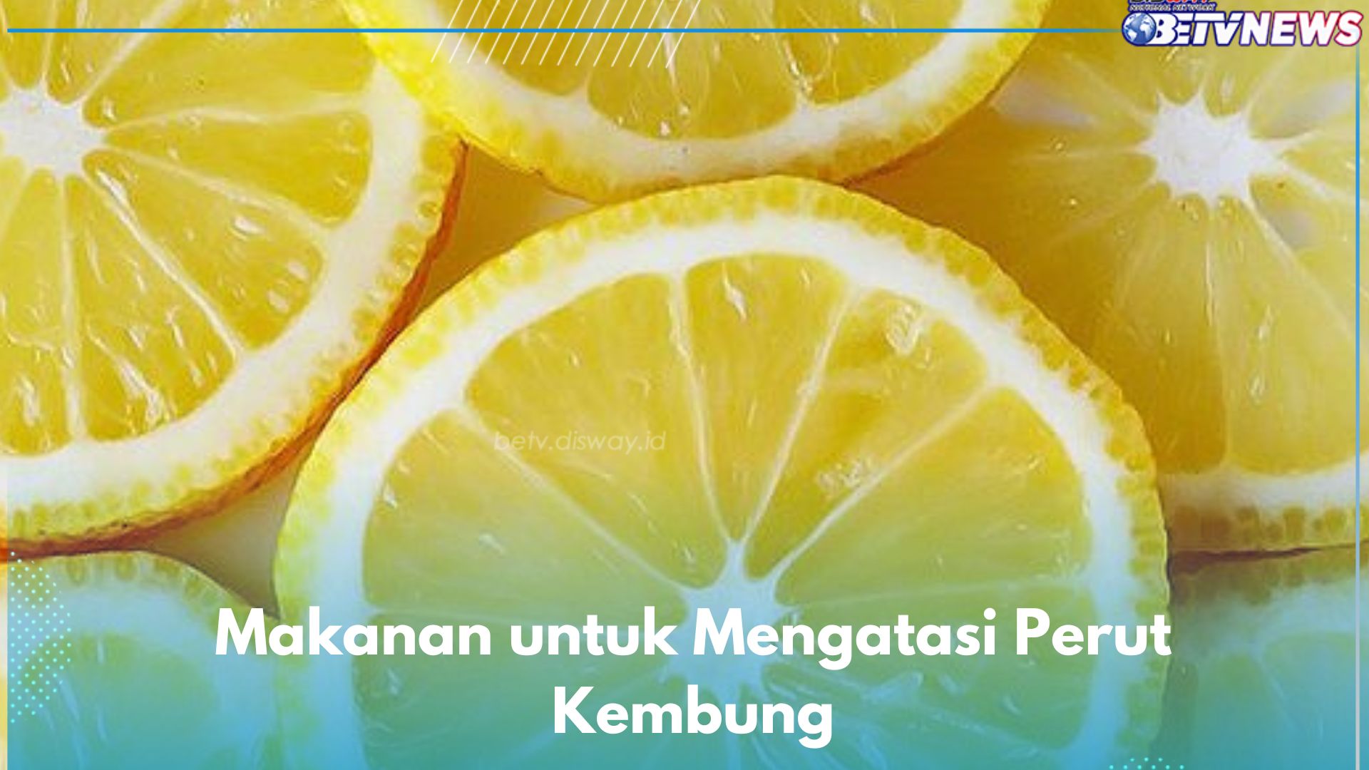 6 Makanan Ini Ampuh Mengatasi Perut Kembung, Ada Lemon hingga Pisang