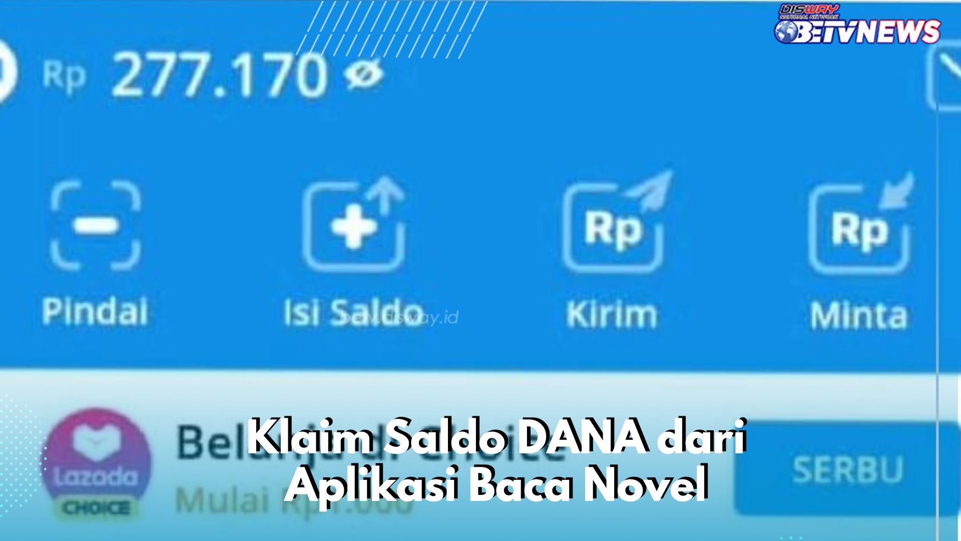 Klaim Saldo DANA dari Aplikasi Baca Novel Ini, Begini Cara Dapat Menambah Penghasilan