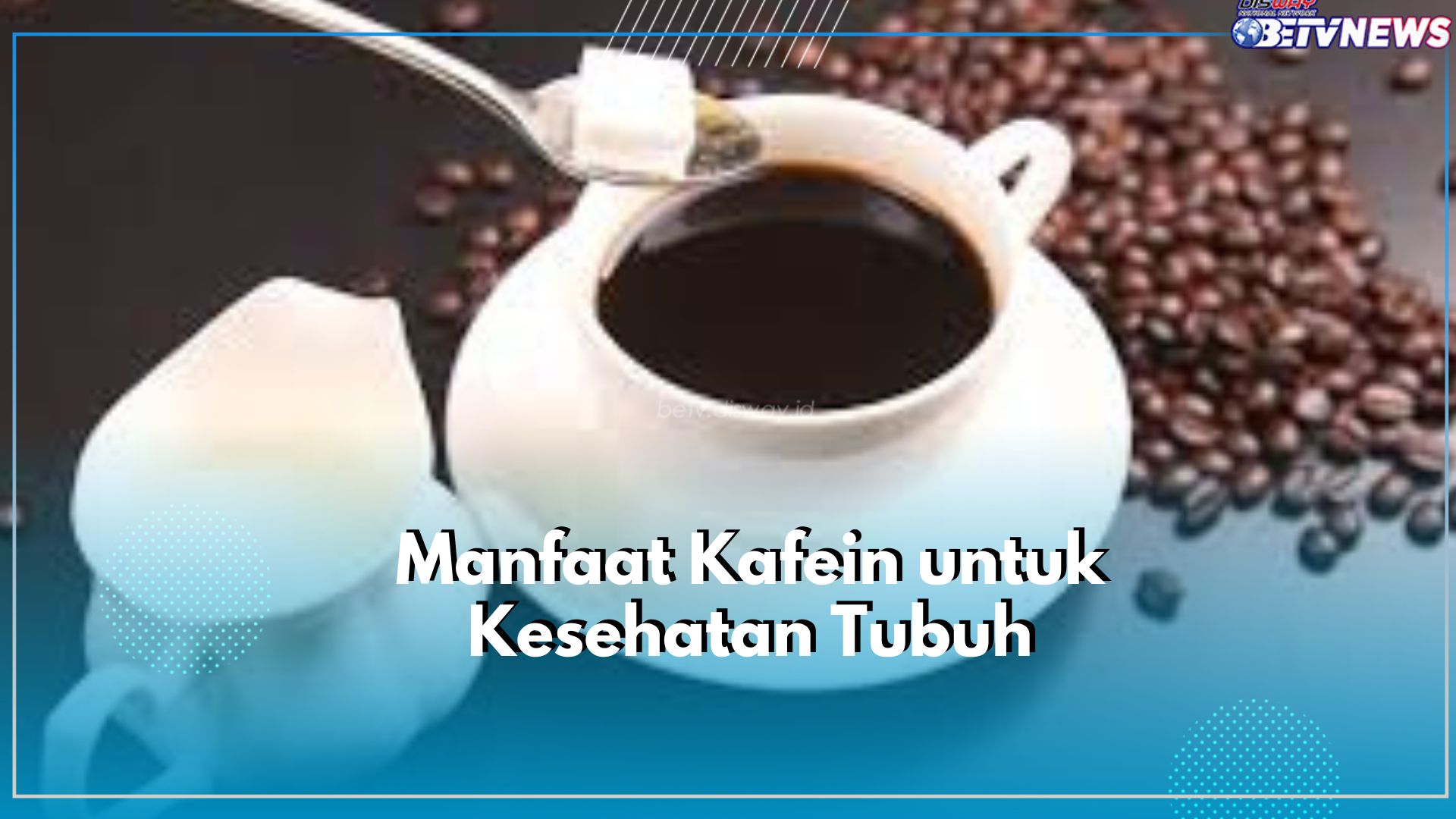 Dapat Mendukung Kesehatan Otak, Cek Disini Segudang Manfaat Kafein untuk Kesehatan Tubuh