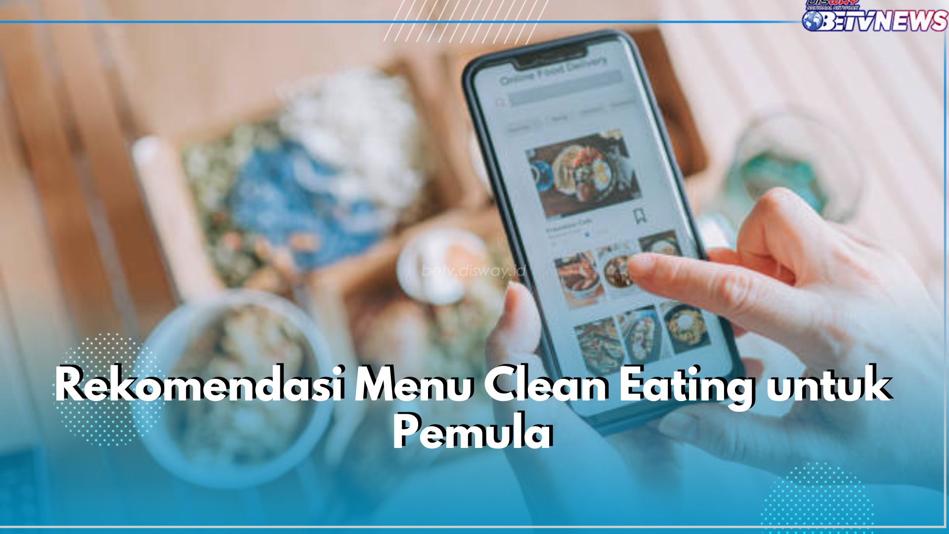 5 Rekomendasi Menu Clean Eating untuk Pemula, Menu Sarapan hingga Makan Malam