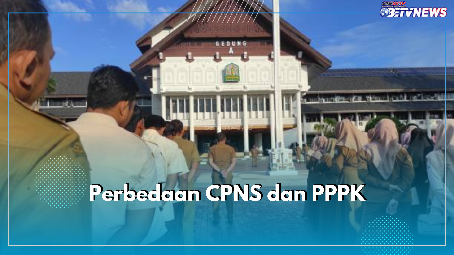 Ini 7 Perbedaan CPNS dan PPPK, Mulai Dari Status Kepegawaian hingga Gaji