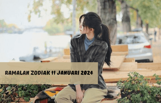 Ramalan Zodiak 11 Januari 2024, Virgo Nasib Percintaanmu Kurang Beruntung, Sagitarius Utarakan Keinginanmu