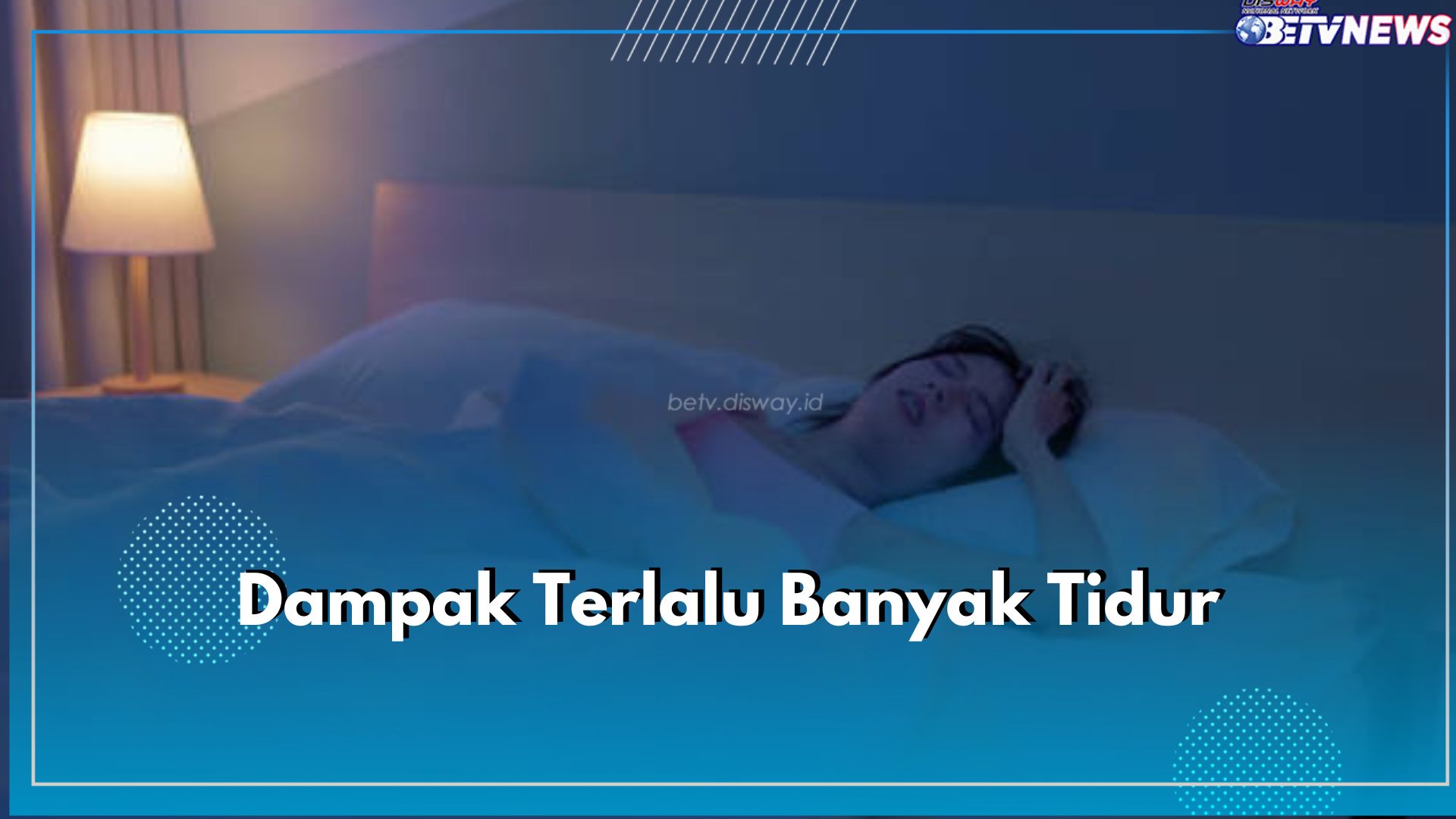 Tidur Berlebihan Bisa Sebabkan 6 Dampak Ini untuk TubuH, Hati-hati dengan Risiko Penyakit Jantung  