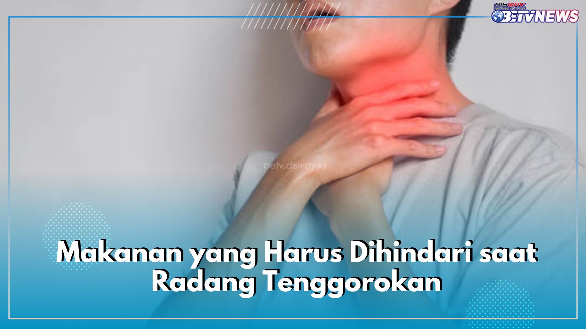 6 Makanan Ini Harus Dihindari saat Radang Tenggorokan, Makanan Pedas hingga Gorengan