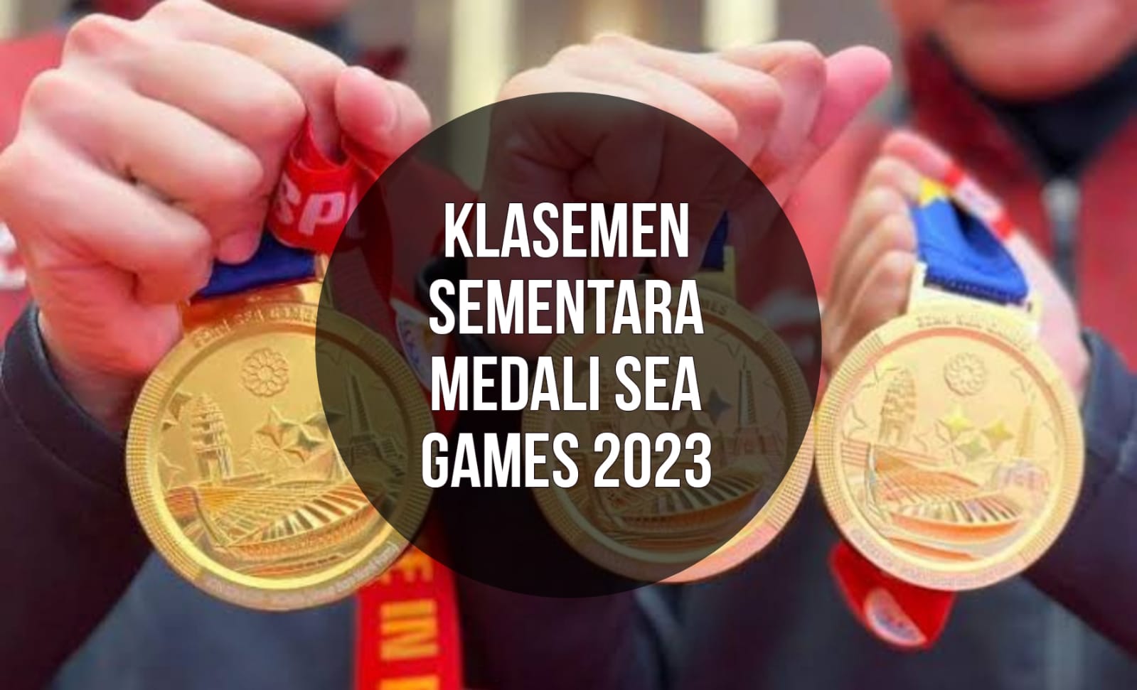 Terbaru! Klasemen Sementara Medali SEA Games 2023, Indonesia Kantongi 31 Emas