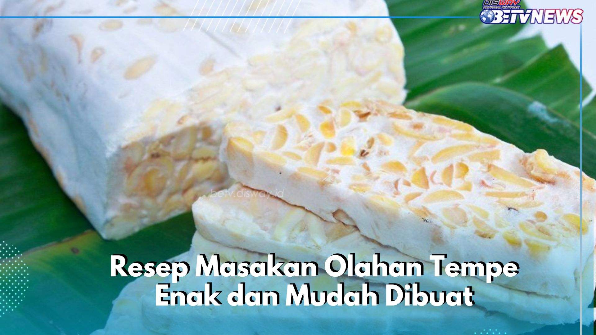 Cobain 4 Resep Olahan Tempe Ini! Bikin Tumis Goreng Kikil di Sini, Enak dan Mudah Dibuat