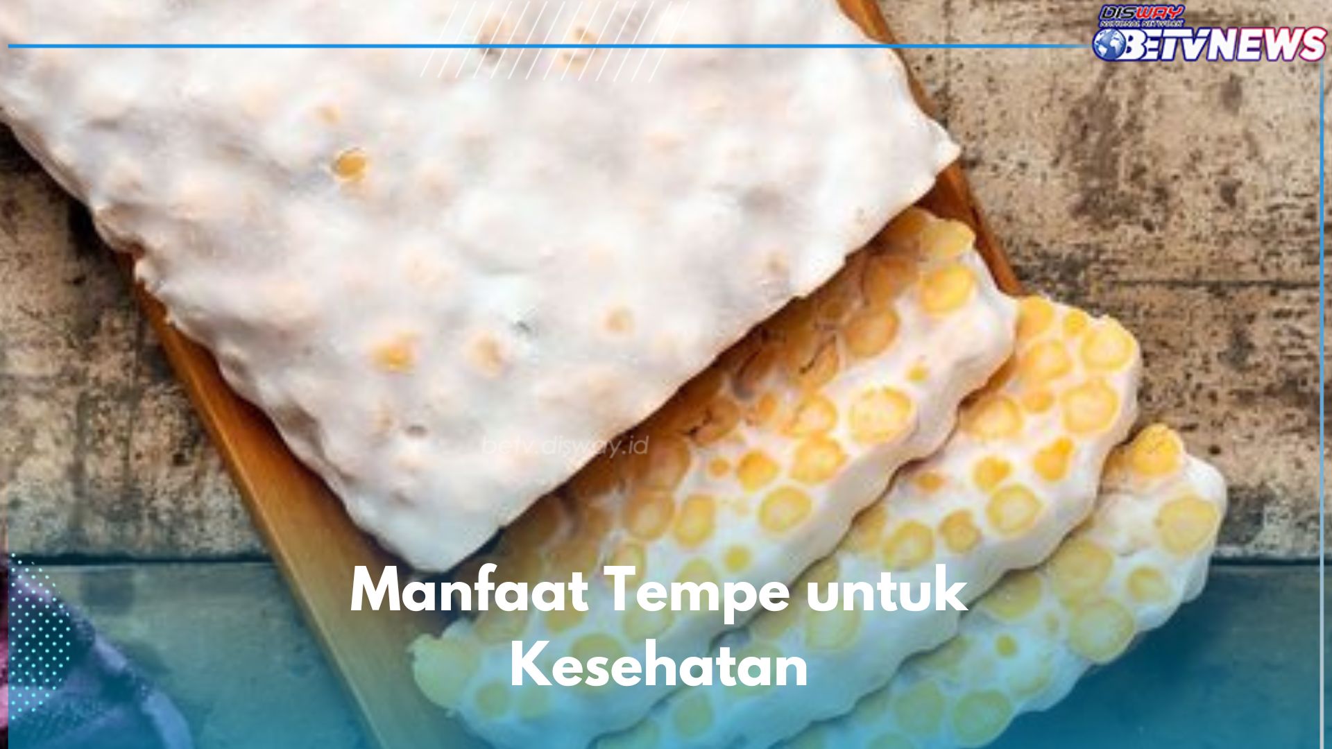 7 Manfaat Tempe untuk Kesehatan, Dipercaya Ampuh Mencegah Osteoporosis