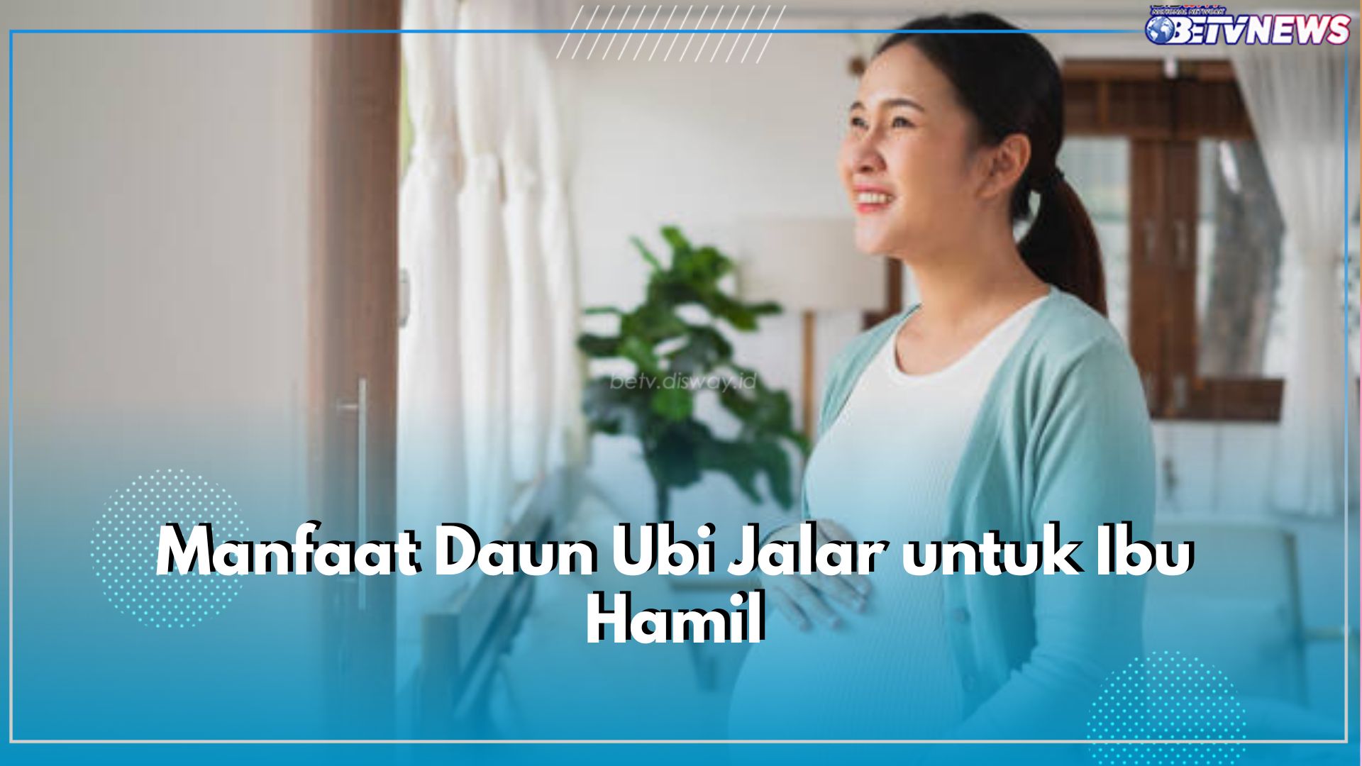 Daun Ubi Jalar Baik untuk Ibu Hamil, Ini 6 Manfaat yang Ditawarkan untuk Ibu dan Janin