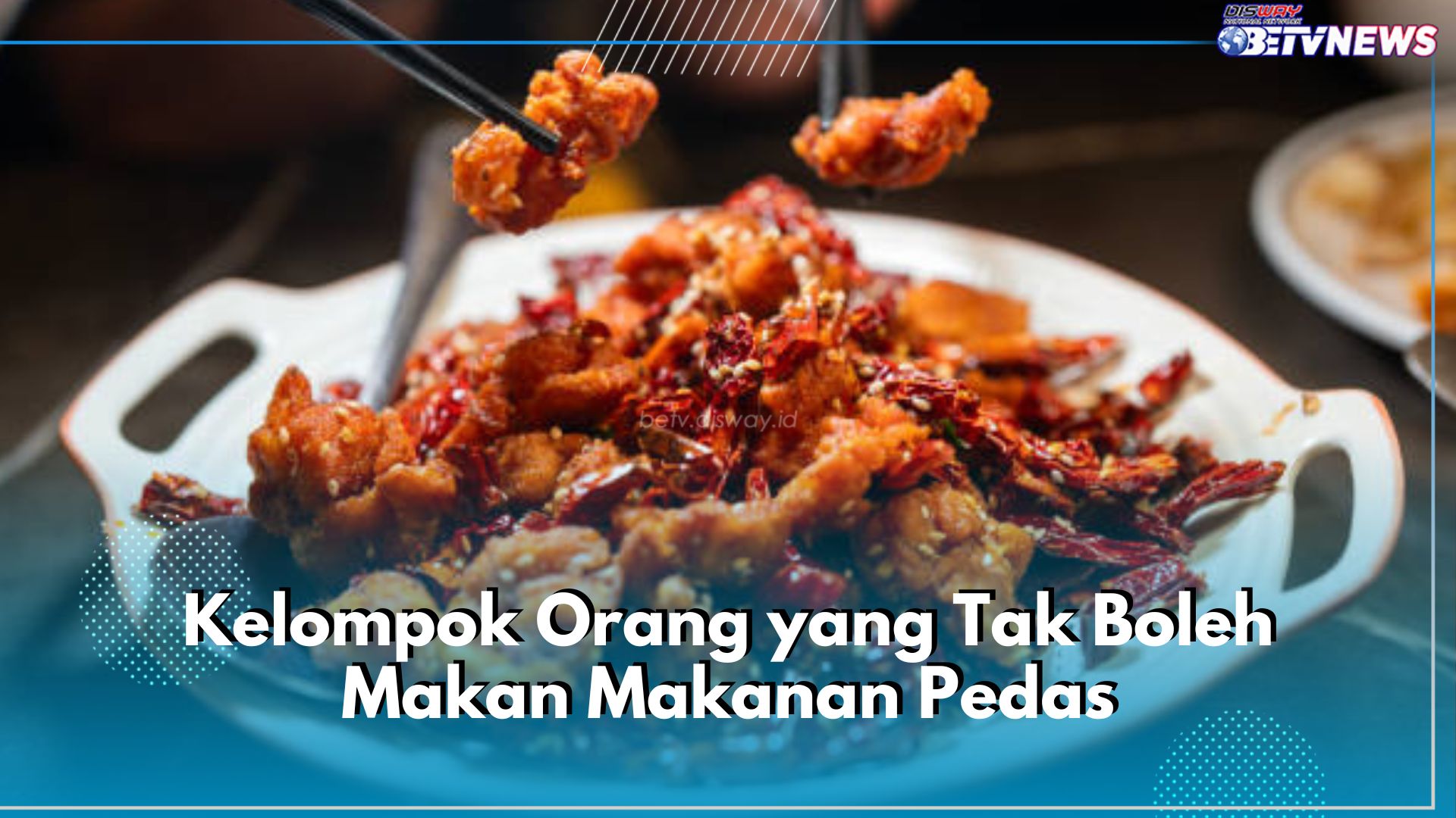 Penderita Gastritis hingga Wanita Hamil, 5 Kelompok Orang Ini Tak Boleh Konsumsi Makanan Pedas 