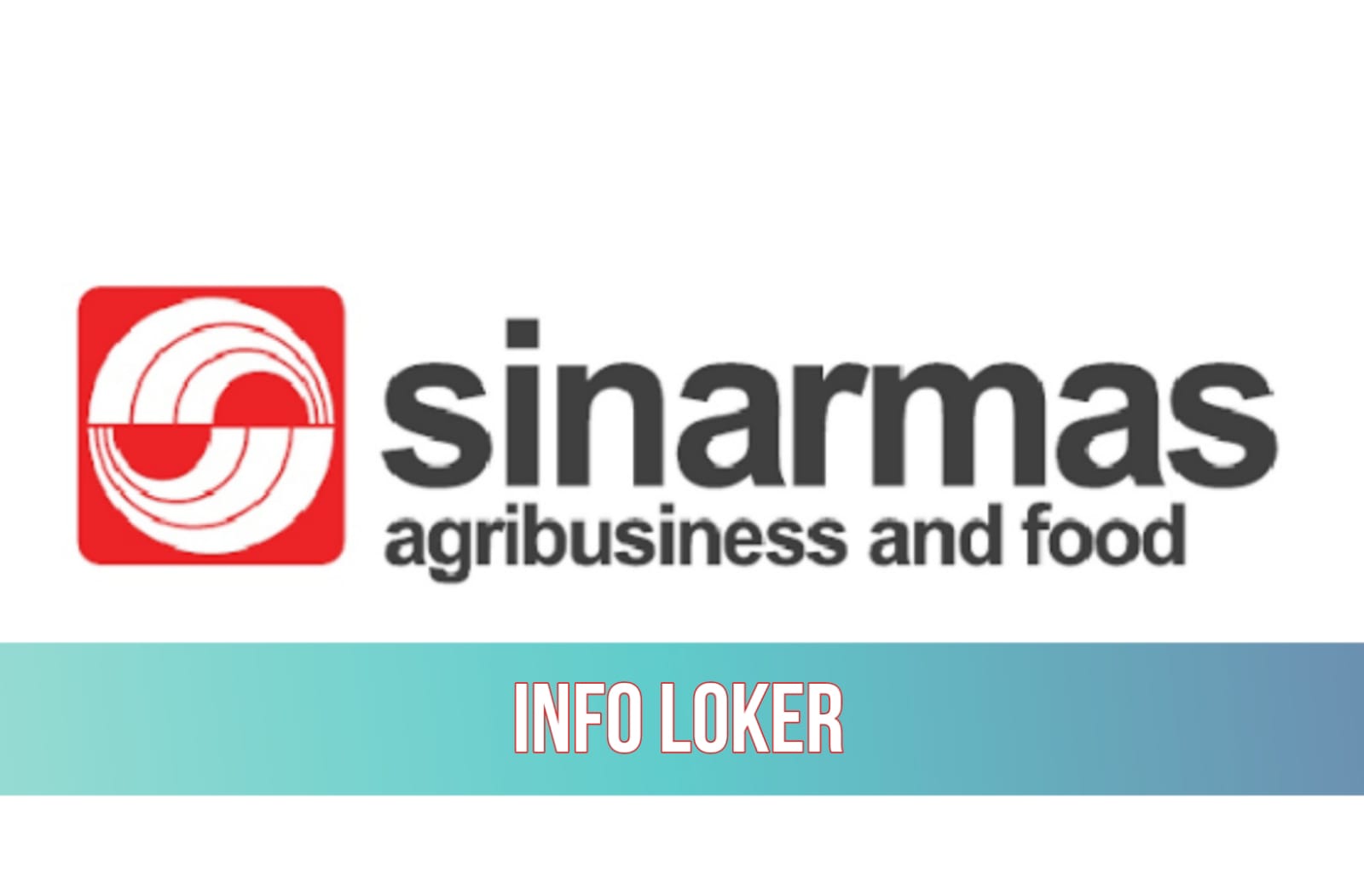 PT Sinarmas Agribusiness and Food Tbk Buka Lowongan Kerja untuk D3 dan S1, Cek Posisi dan Kualifikasinya!