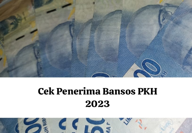 Cek Tanggal Penyaluran Bansos PKH 2023, Tahap 4 Cair Awal Oktober, Uang Rp750.000 Siap Masuk ATM KKS Penerima