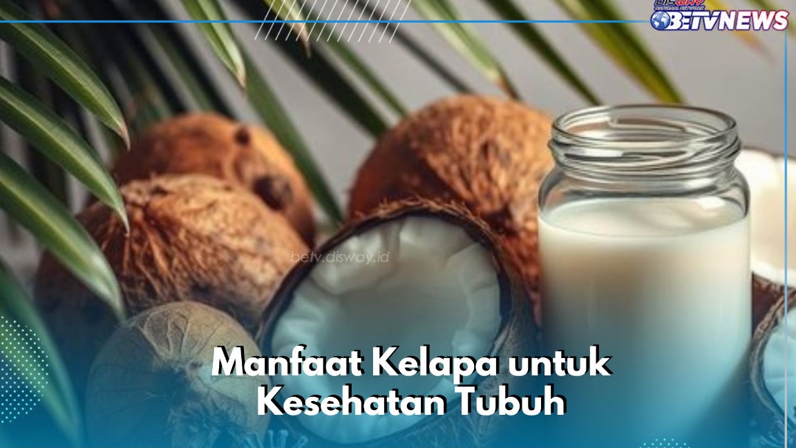 Cek Sekarang! Ini Manfaat Lain Santan bagi Kesehatan Tubuh, Bisa Menurunkan Berat Badan