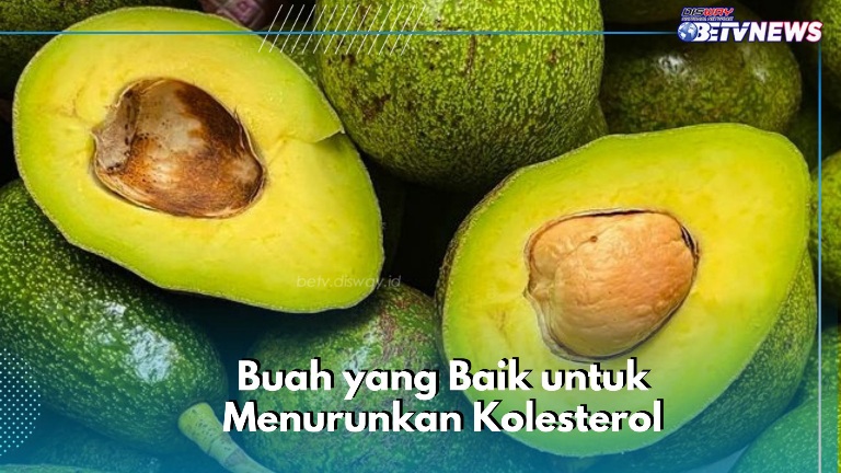Cukup Konsumsi Buah Secara Rutin, Bisa Menurunkan Kolesterol, Makanan Sehat Ini Punya Banyak Manfaat