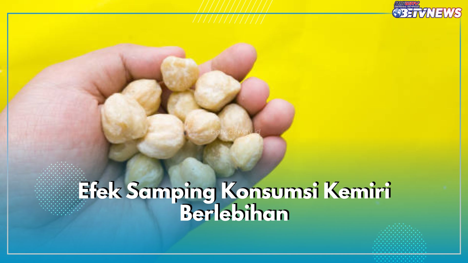 Ini Efek Samping yang Akan Terjadi Jika Kamu Makan Kemiri Berlebihan, Perhatikan Jumlahnya!