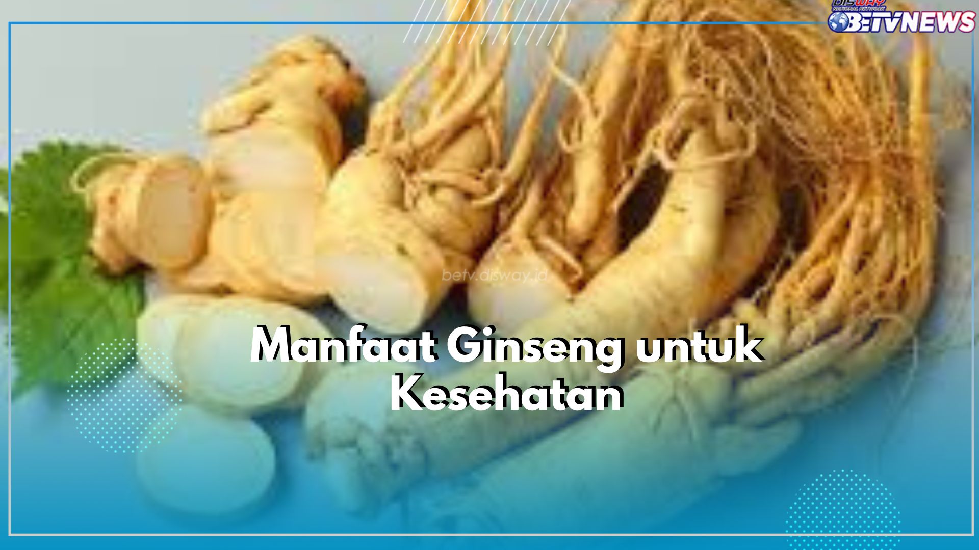 Cek 5 Manfaat Utama Ginseng untuk Kesehatan, Salah Satunya Dapat Mengatasi Flu Batuk