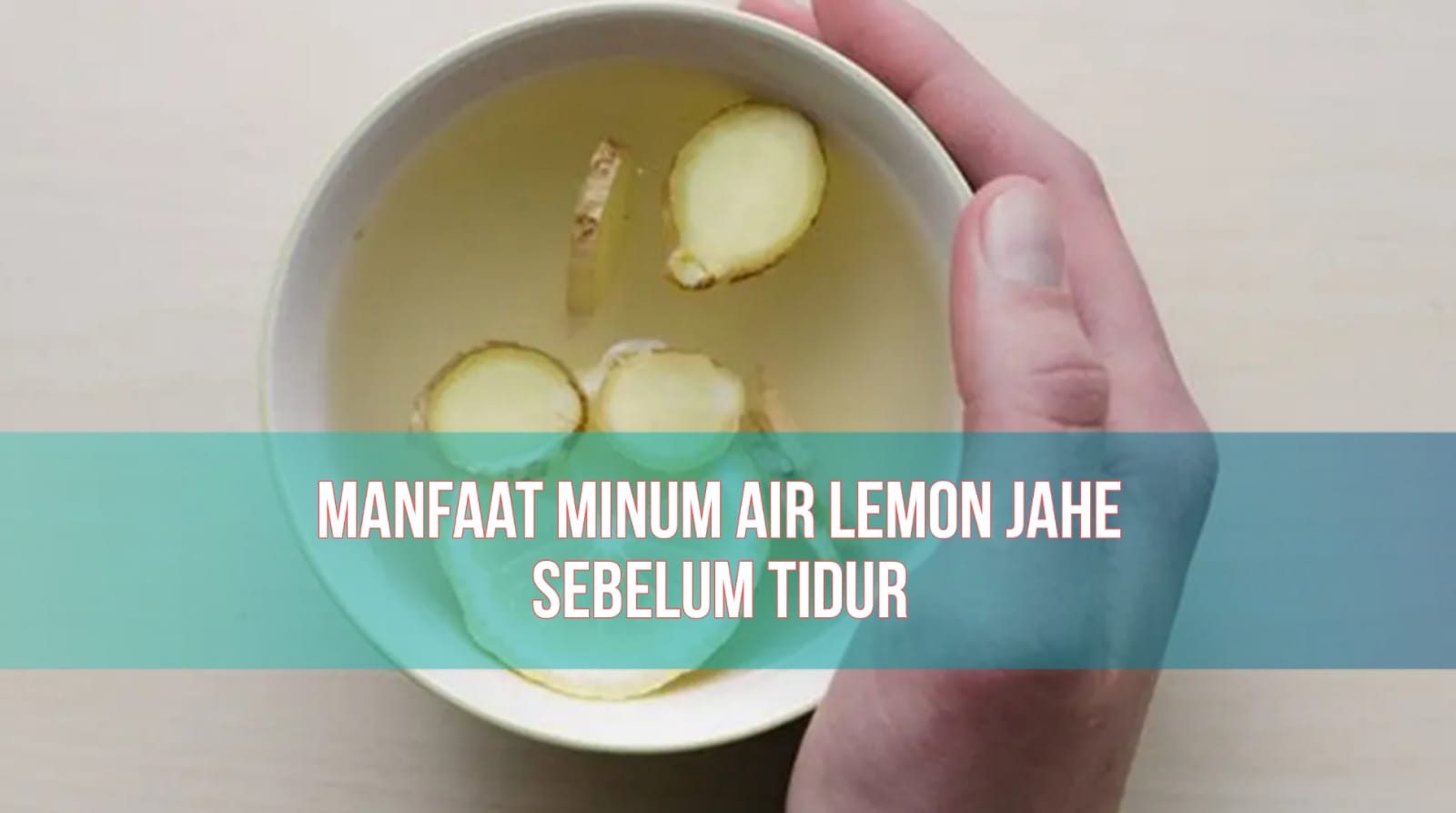 Bikin Sehat! Ternyata Ini 6 Manfaat Minum Air Lemon Jahe Sebelum Tidur