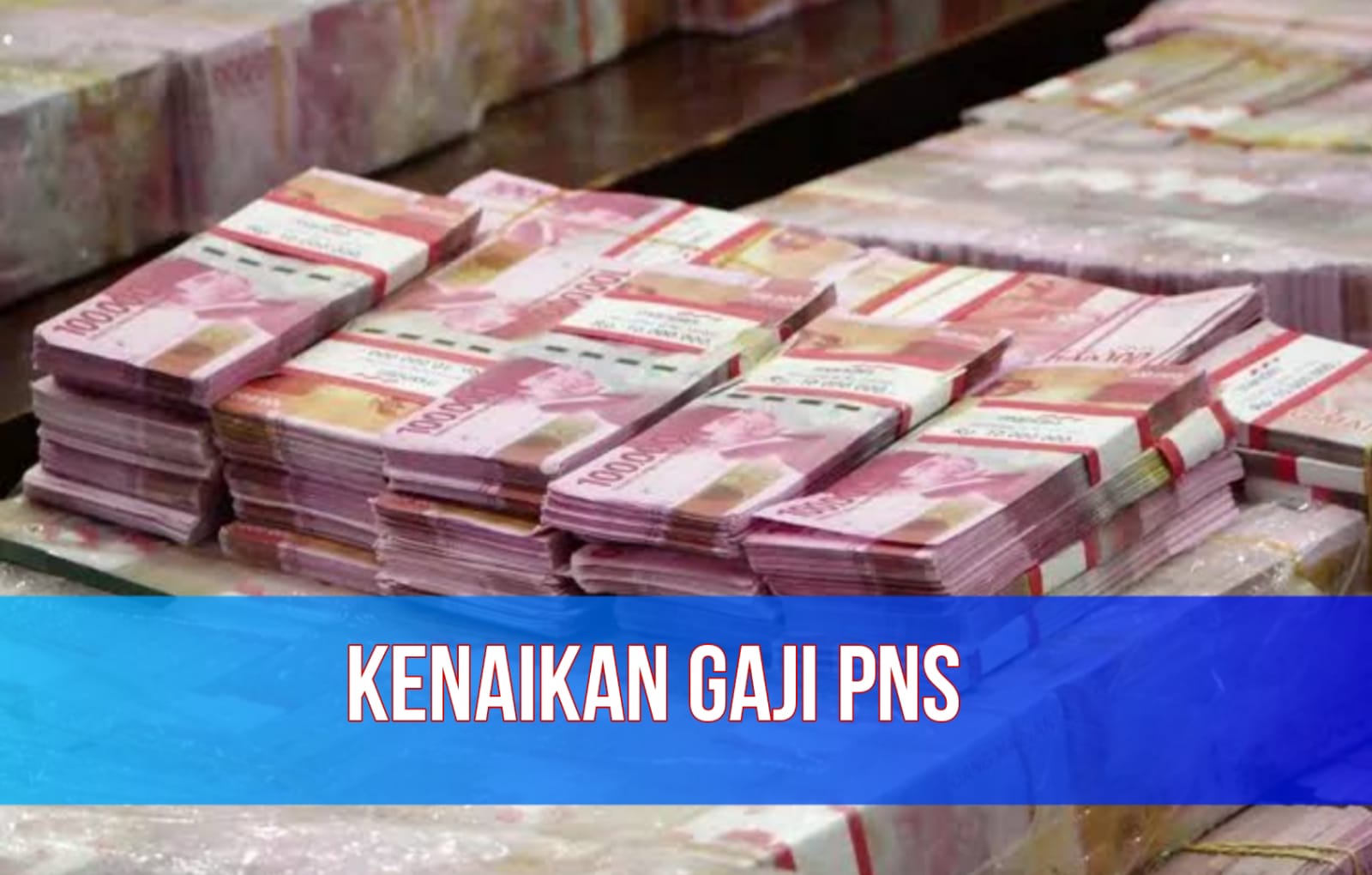 Alhamduillah! Jokowi Bakal Umumkan Kenaikan Gaji PNS, Jadi Berapa?