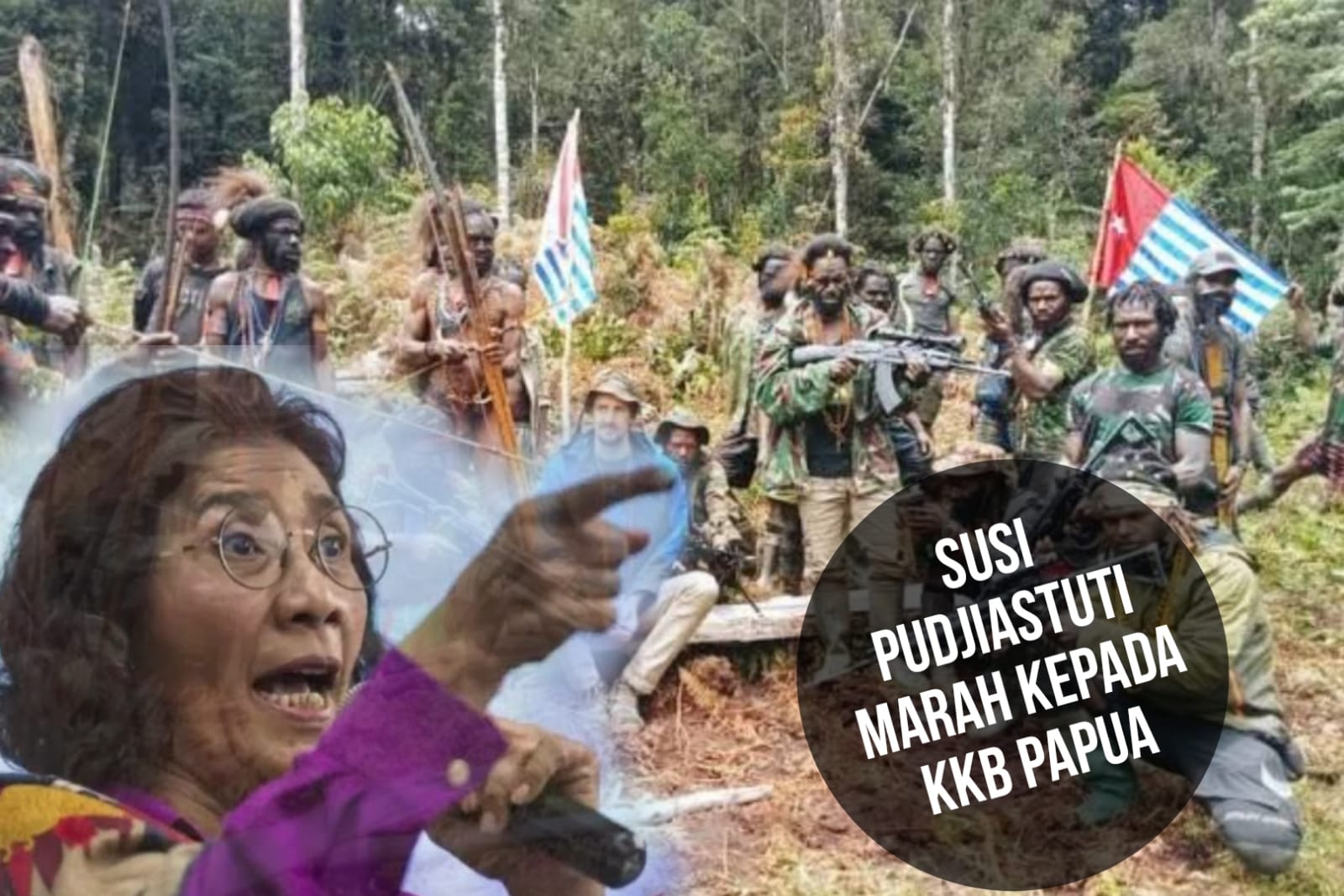 Murka! Susi Pudjiastuti Marah ke KKB Papua, hingga Ingin Minta Bom ke TNI!