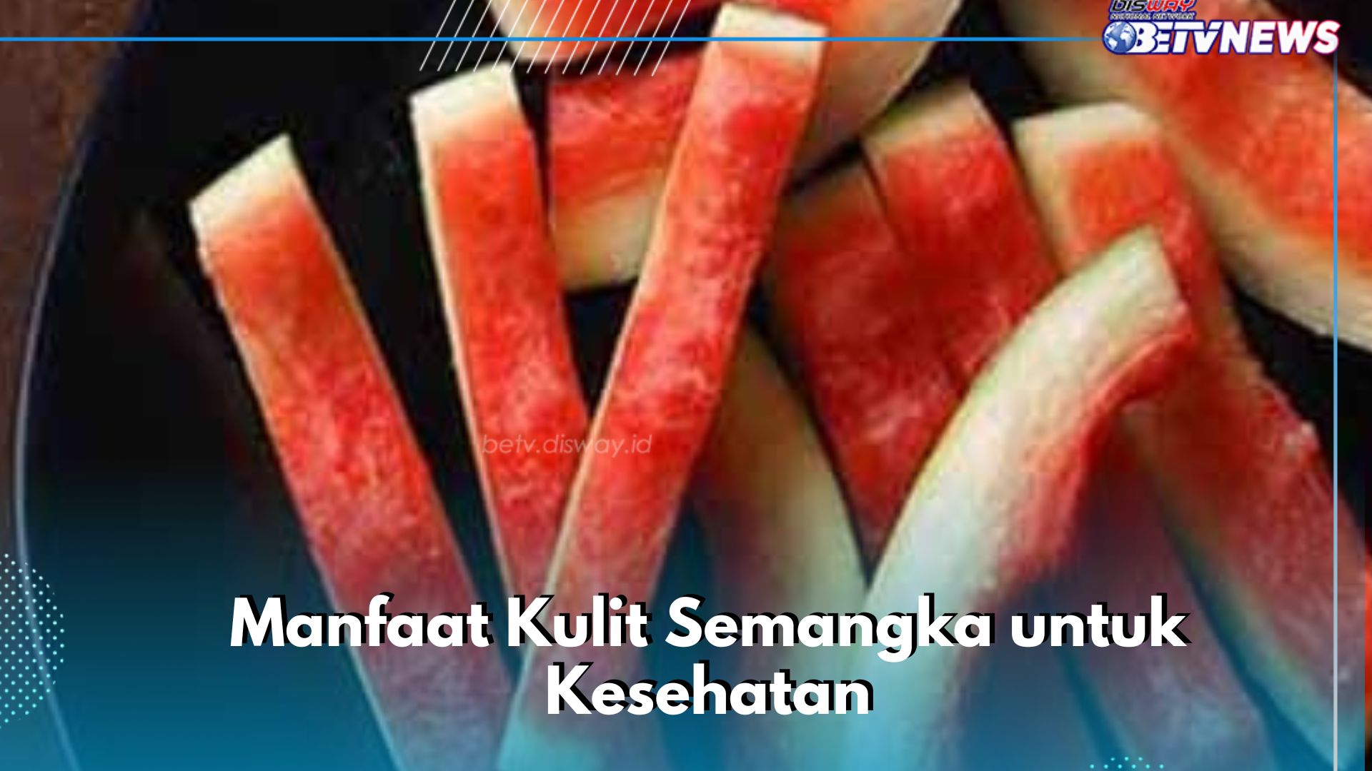 Manfaat Kulit Semangka Baik untuk Kesehatan Ibu Hamil, Cek Lengkapnya di Sini