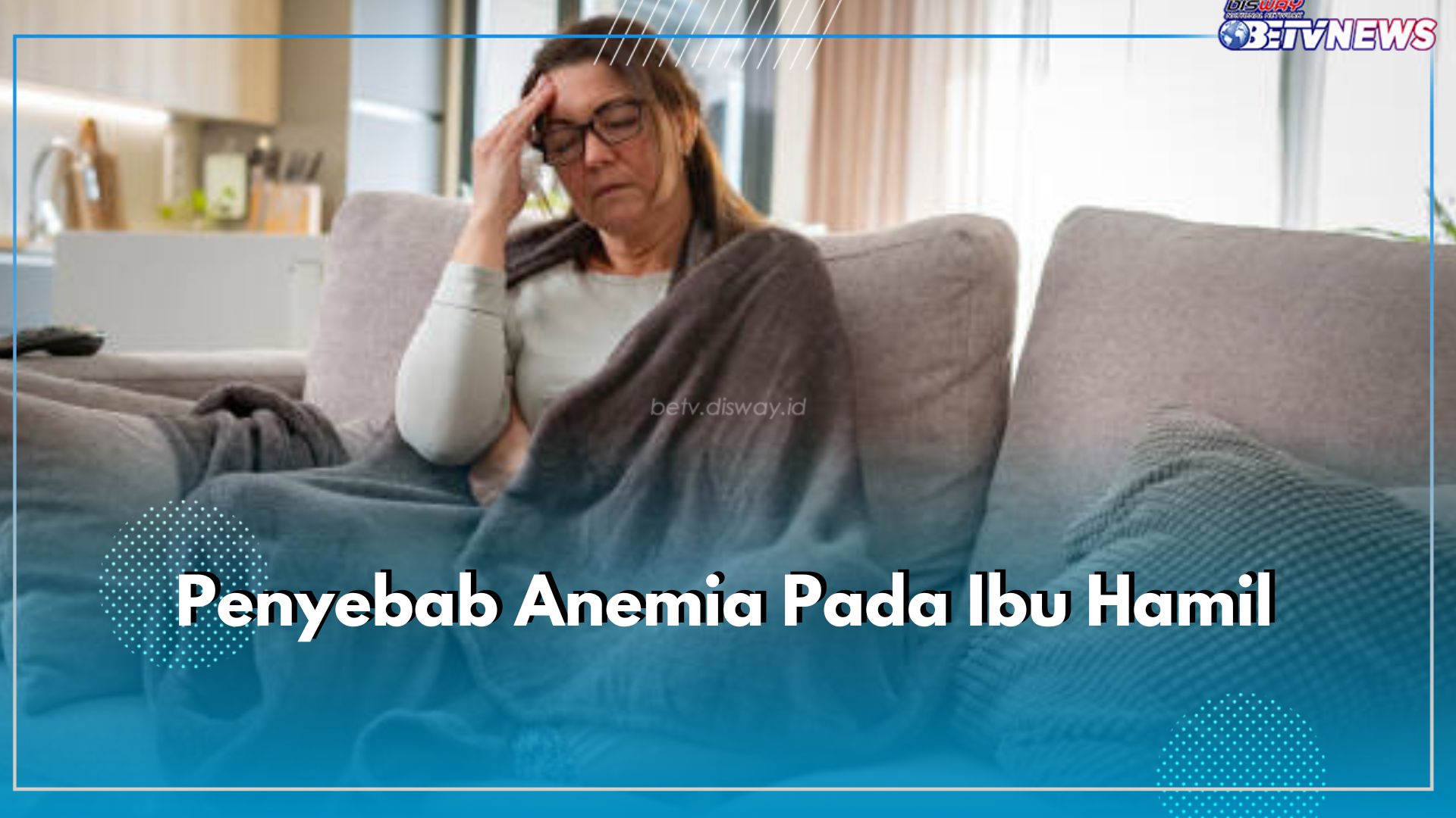 Ibu Hamil Wajib Tahu 7 Gejala Anemia yang Kerap Terjadi di Masa kehamilan, Cek di Sini!