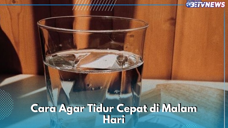 Kamu Bisa Tidur Cepat di Malam Hari, Coba Biasakan Hal Ini Biar Makin Lelap