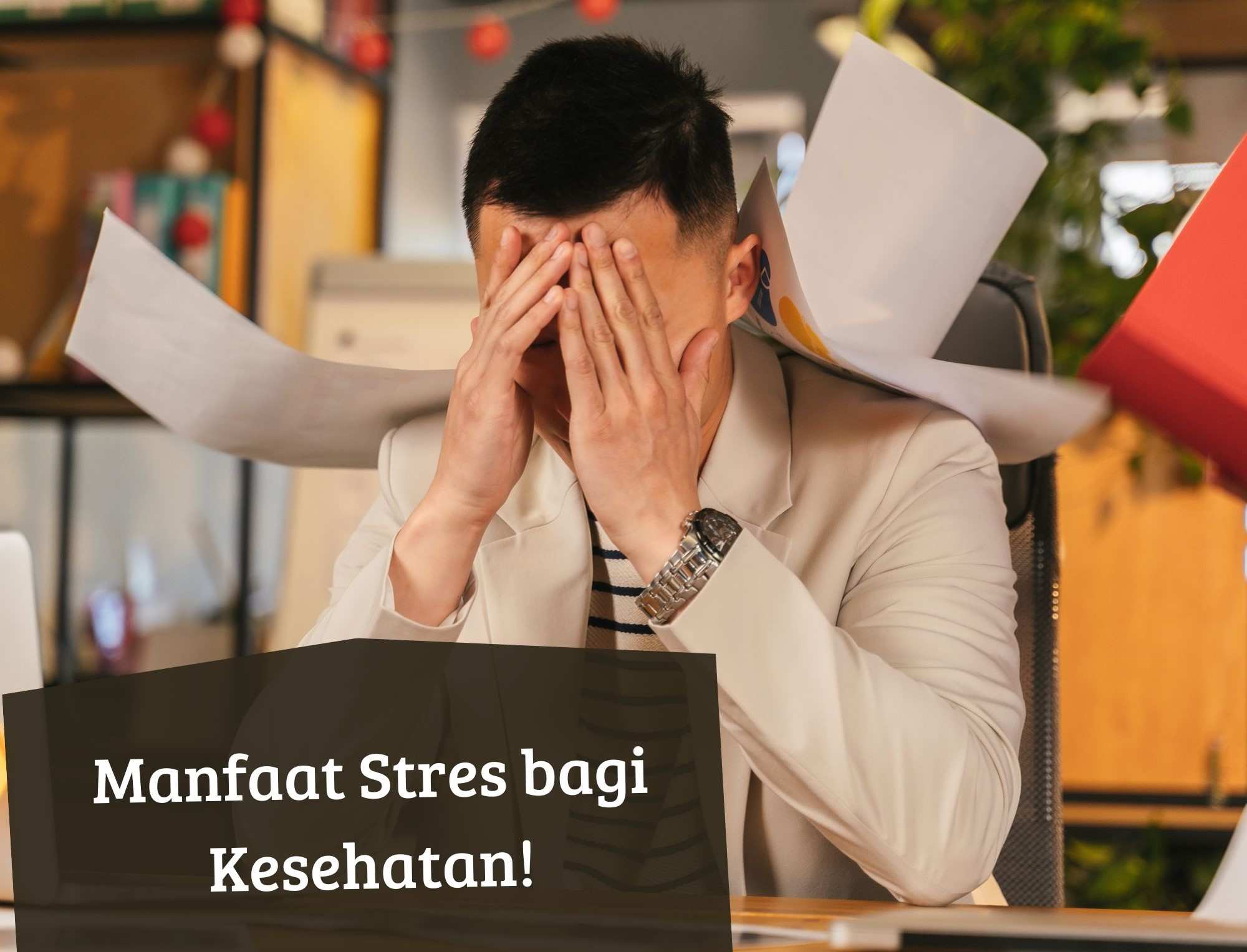 Belum Banyak yang Tahu! Ini 4 Manfaaat Stres bagi Kesehatan, Dipercaya Meningkatkan Energi Tubuh