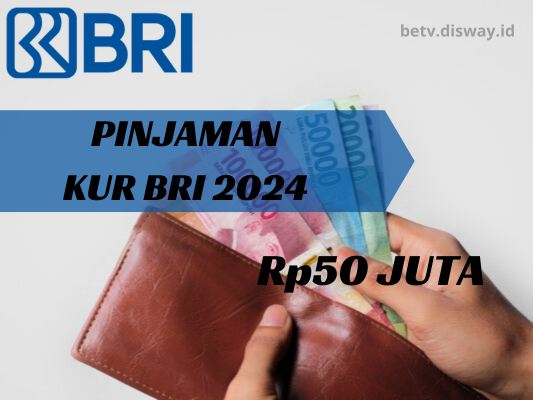 Kredit Pinjaman KUR BRI Mikro 2024 Sampai Rp50 Juta, Cek Simulasi Cicilannya Selama 3 Tahun Berikut Ini