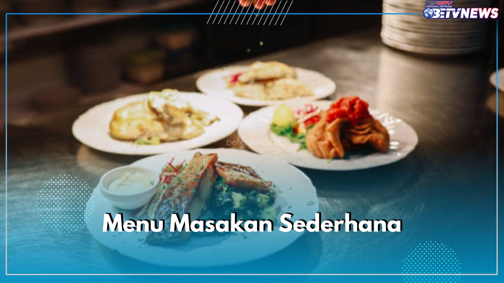 Dijamin Enak! Ini 5 Menu Masakan Sederhana, Simpel Cocok Untuk Sarapan di Pagi Hari