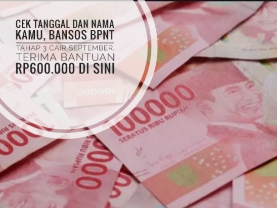 Cek Tanggal dan Nama Kamu, Bansos BPNT Tahap 3 Cair September, Terima Bantuan Rp600.000 di Sini