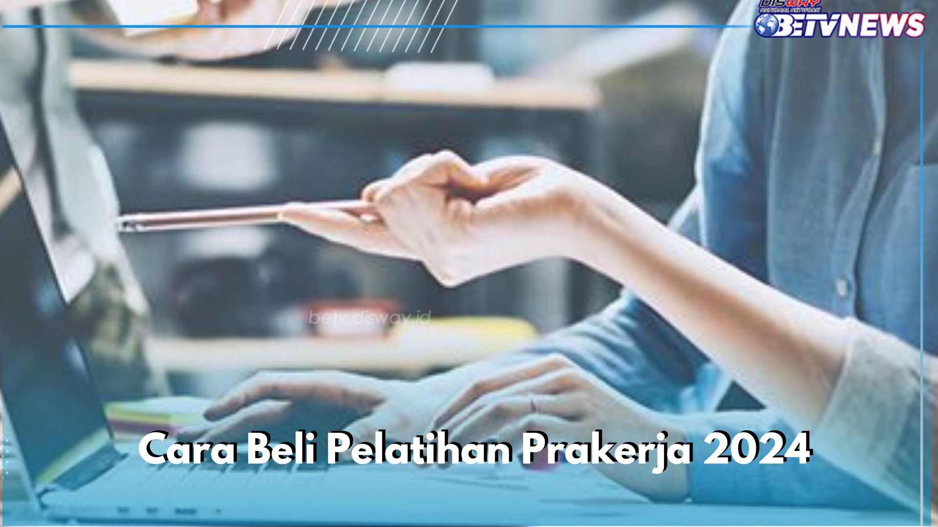 Insentif Kartu Prakerja 2024 Auto Langsung Cair, Begini Cara Beli Pelatihan Setelah Lolos Gelombang