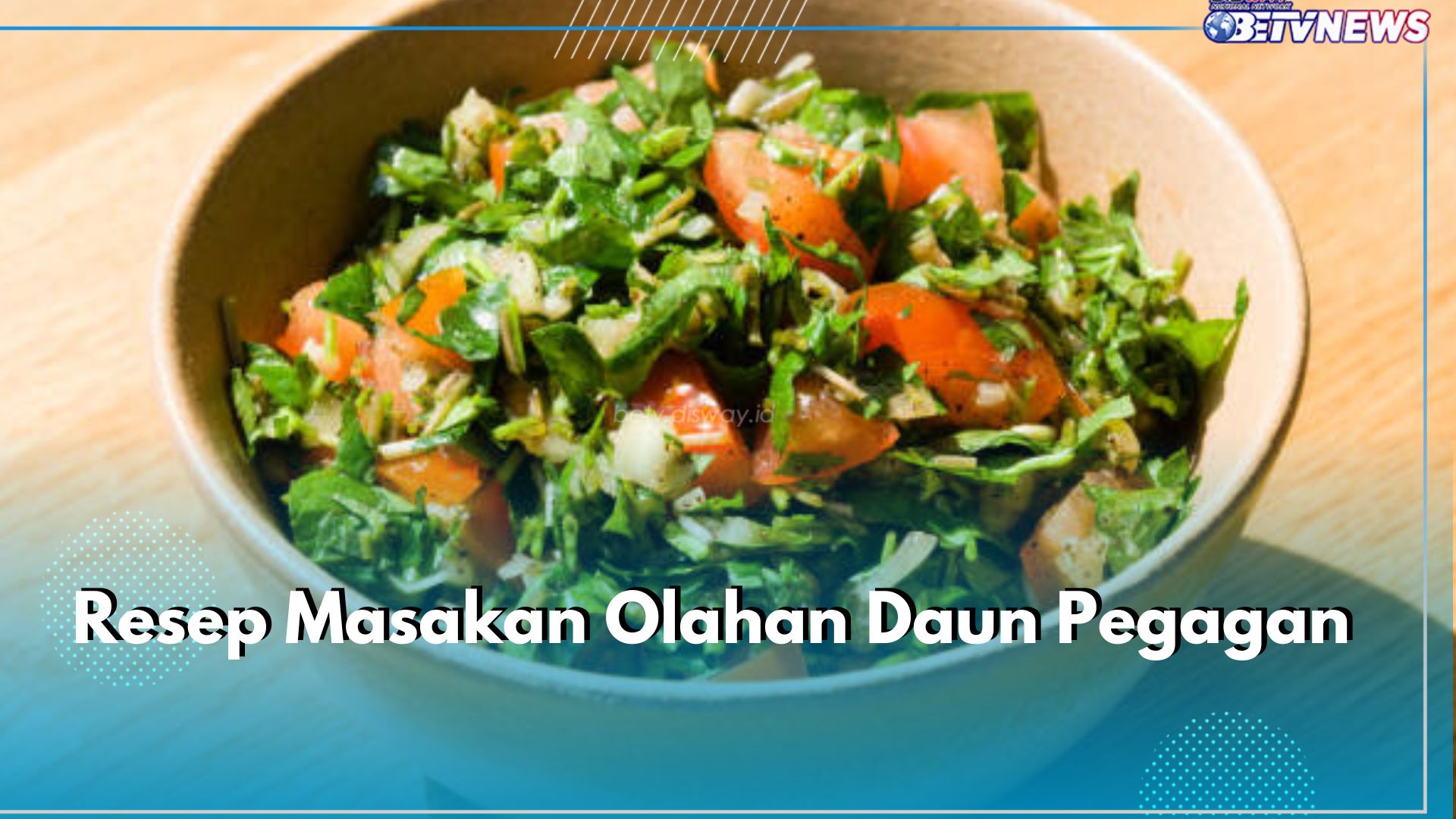 Ada Salad hingga Tumisan, Ini 5 Resep Masakan Olahan Daun Pegagan yang Sehat dan Lezat!