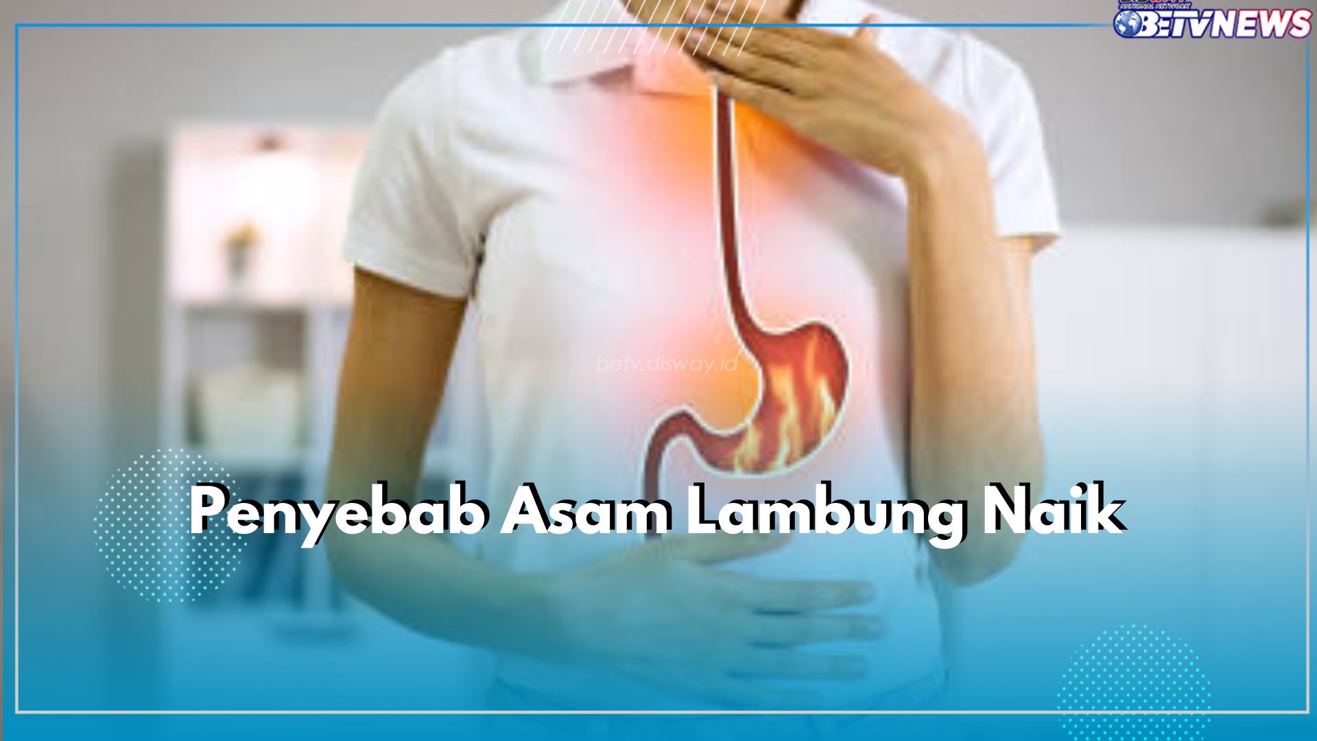 5 Penyebab Asam Lambung pada Tubuh yang Sering Disepelekan, Salah Satunya Kebiasaan Tidur Setelah Makan