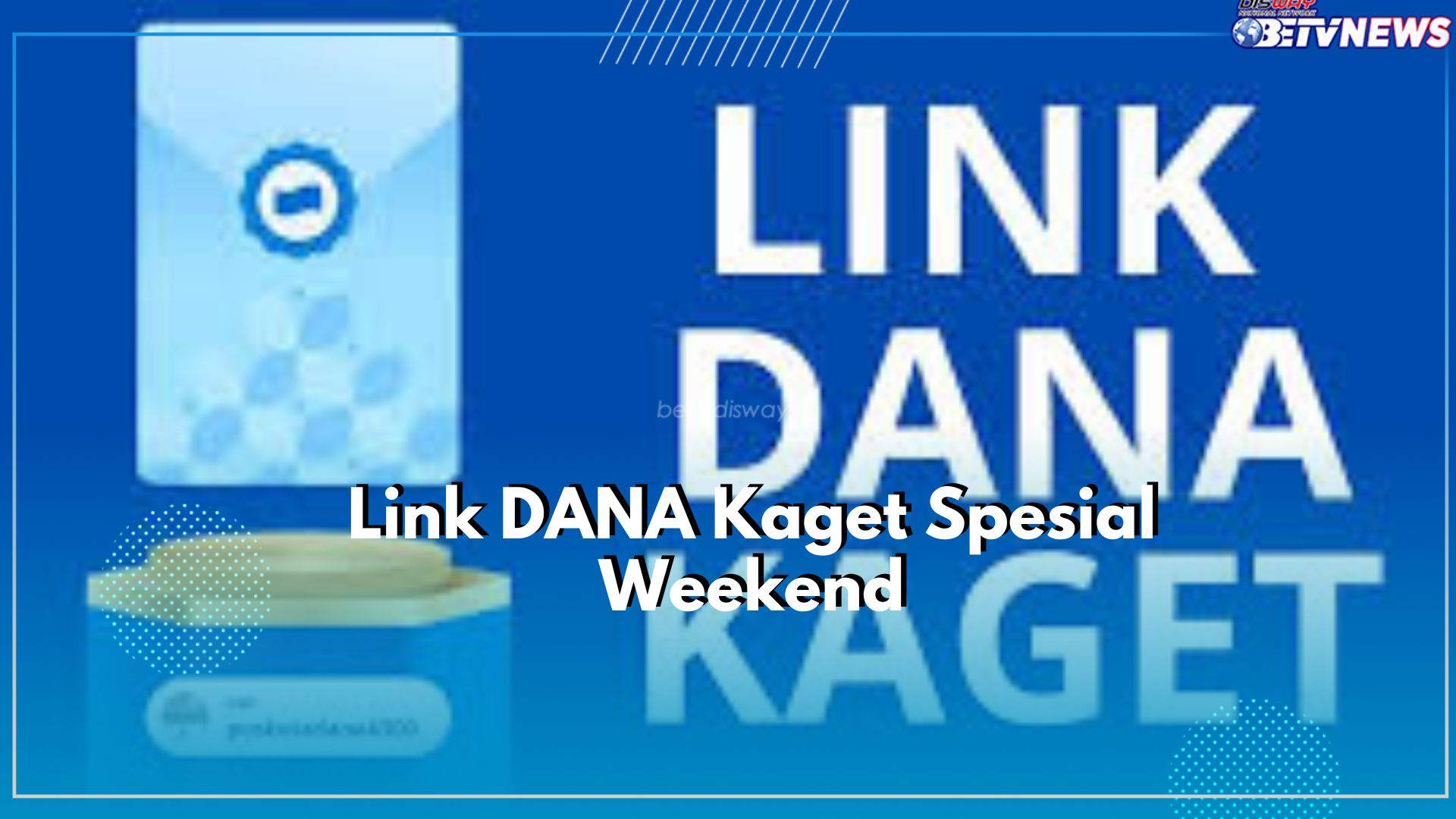 Klaim Saldo DANA Gratis Spesial Weekend, Cek 3 Link Terbarunya Disini, Ada Uang Ratusan Ribu Menanti!
