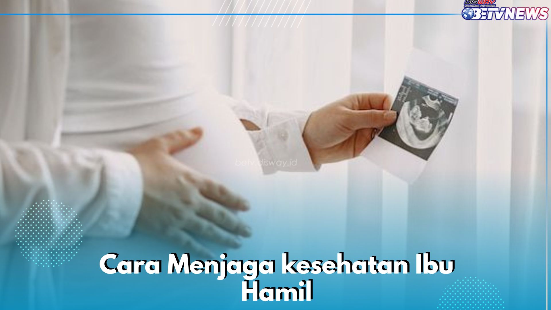 Gampang Banget, Ini Cara Mudah Menjaga Kesehatan Ibu Hamil yang Jarang Diketahui