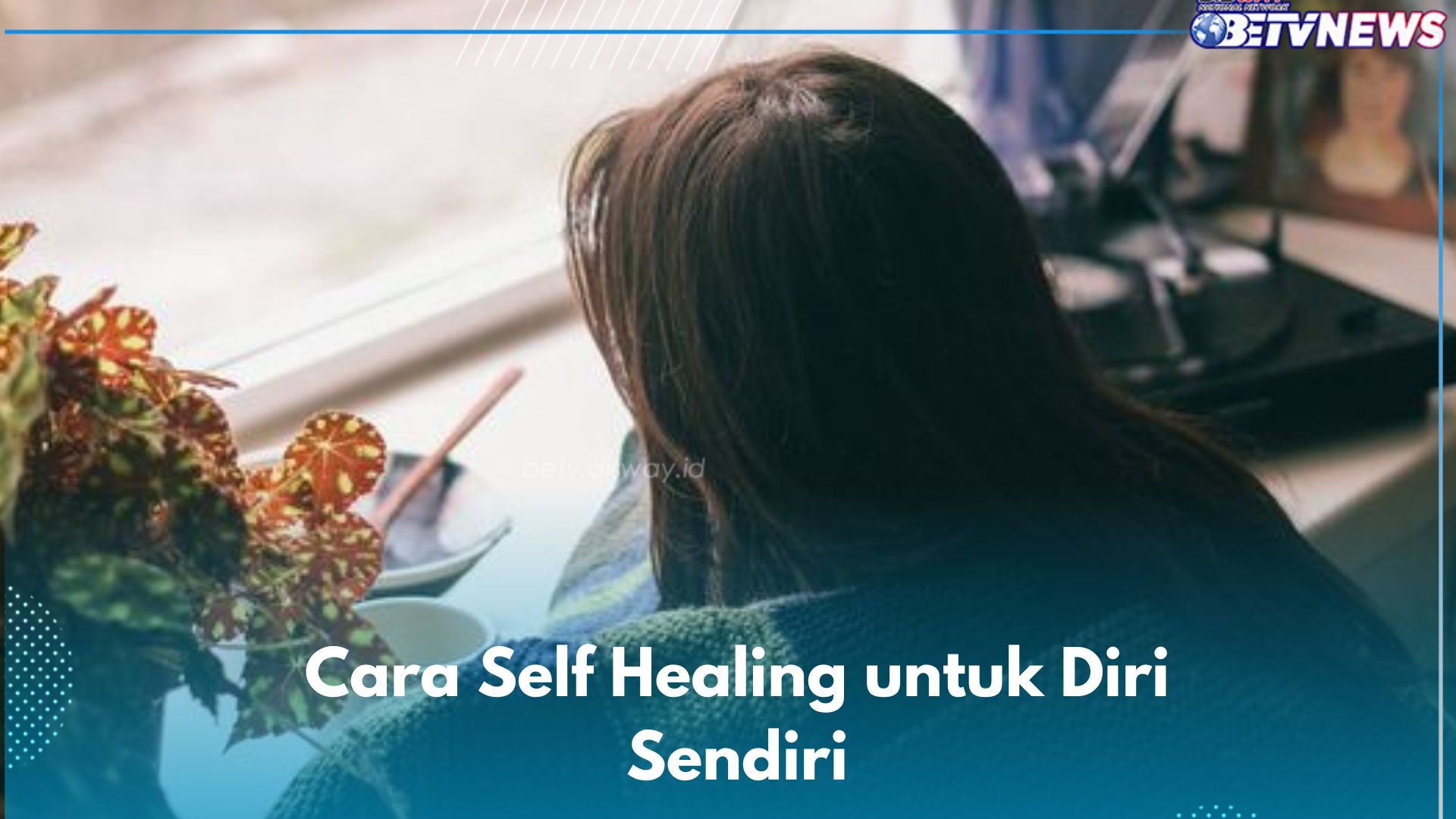 Kamu Perlu Coba Self Healing Ini, Ampuh Membuat Seseorang Tenang dan Nyaman