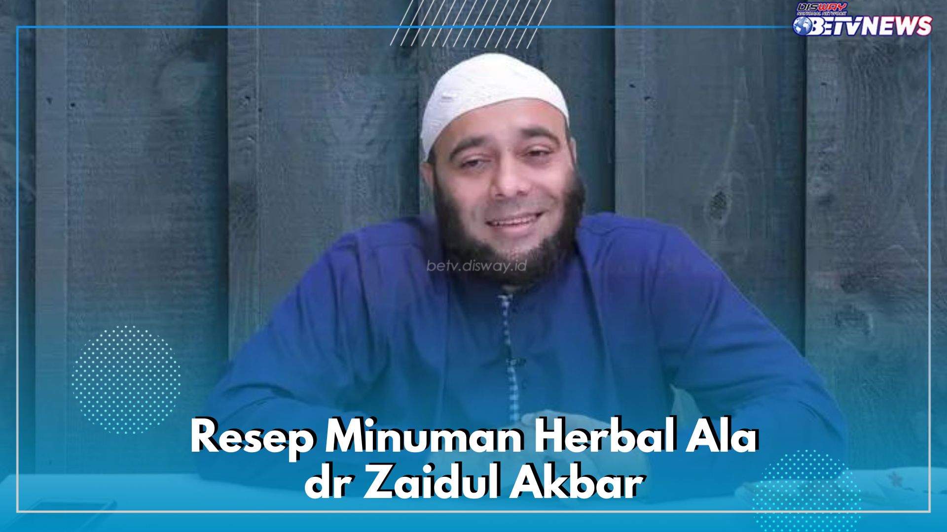 7 Resep Minuman Herbal ala dr Zaidul Akbar untuk Atasi Berbagai Macam Penyakit