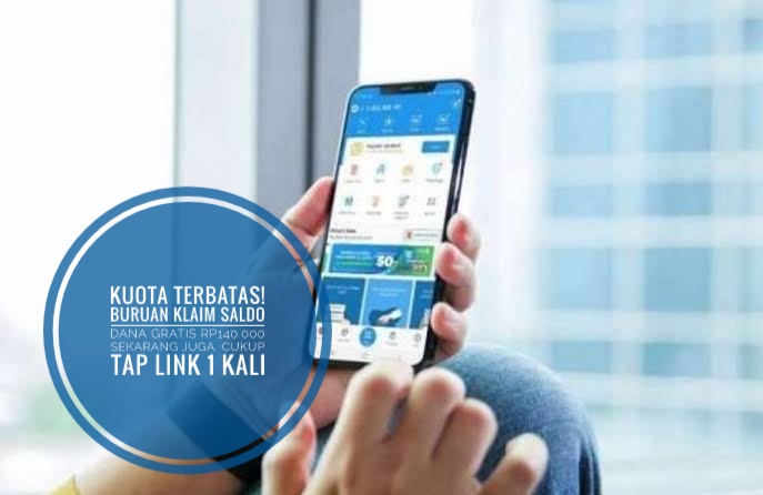 Kuota Terbatas! Buruan Klaim Saldo DANA Gratis Rp140.000 Sekarang Juga, Cukup Tap Link 1 Kali