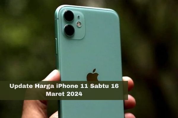 Update Harga iPhone 11 Sabtu 16 Maret 2024, Diskon Berapa di iBox? Cek Rinciannya Disini Sekarang