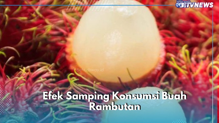 Cek Efek Samping Konsumsi Buah Rambutan di Sini! Dapat Sebabkan Gula Darah Naik